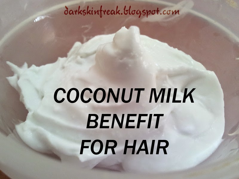 12 Benefits of Coconut Milk for Hair My Skincare Regime
