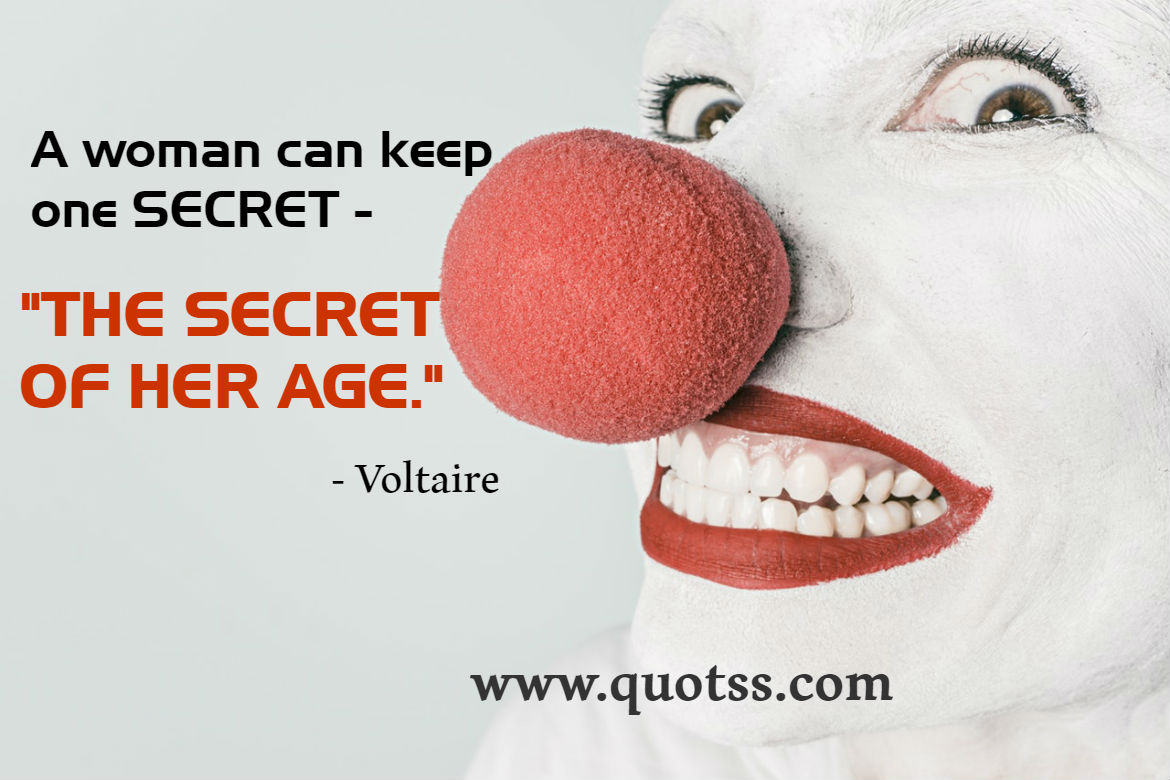 Image Quote on Quotss - A woman can keep one secret - the secret of her age. by