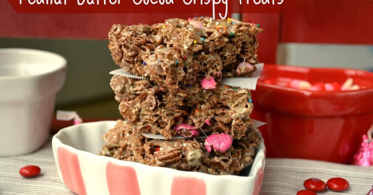 ALL THINGS DELICIOUS Guest Post *Peanut Butter Cocoa Crispy Treats*