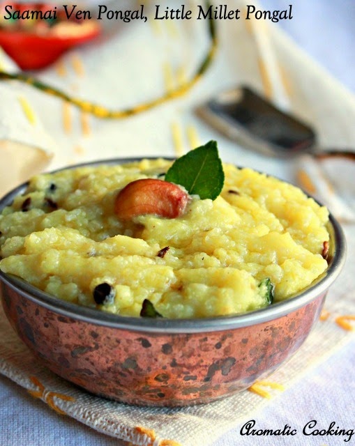 Aromatic Cooking Saamai Ven Pongal, Little Millet Pongal