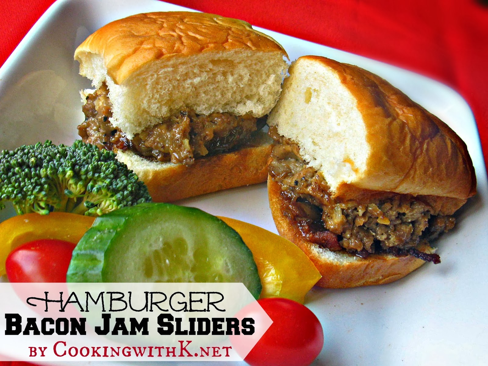 Cooking with K HamburgerBacon Jam Sliders {And Some Perfect Super