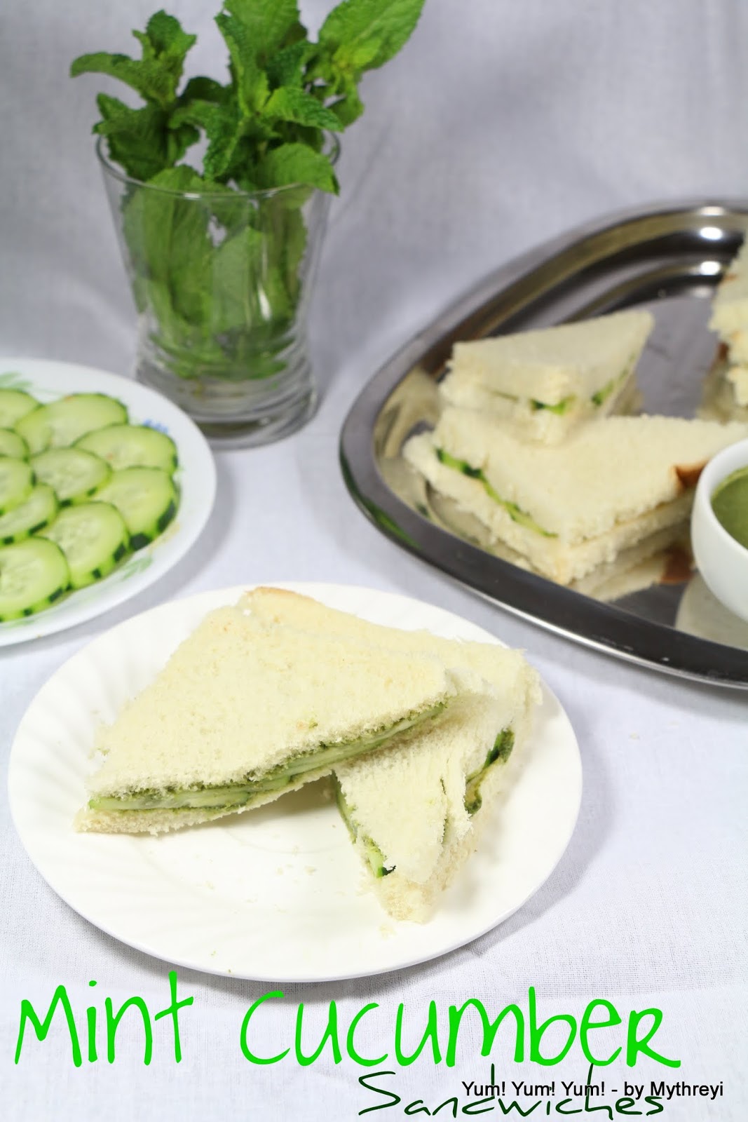 Yum! Yum! Yum! Mint Cucumber Sandwiches
