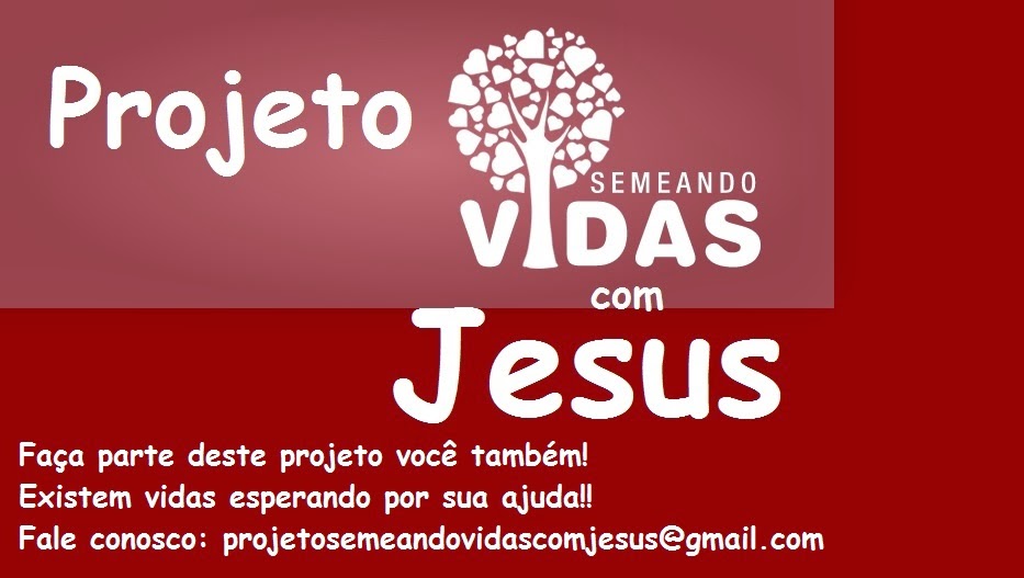 Projeto Semeando Vidas com Jesus