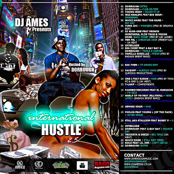 DJ Ames Presents International Hustle  Vol 2.5 Hosted by Dorrough
