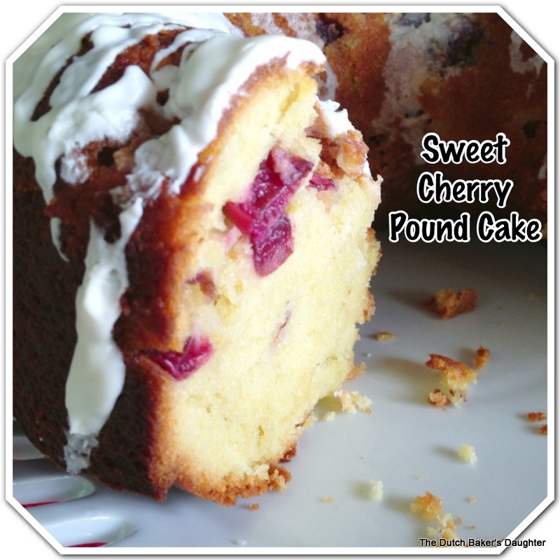 The Dutch Baker's Daughter Sweet Cherry Pound Cake