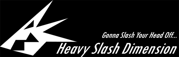 Heavy Slash Dimension