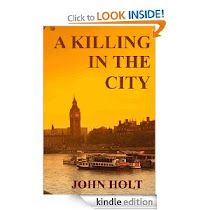 A Killing in the City by John Holt