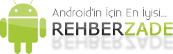 RehberZade - Android'in İçin En İyisi