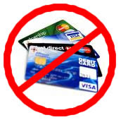 This Is A No Credit Cards Allowed Zone!