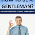 How To Be A Gentleman - Free Kindle Non-Fiction