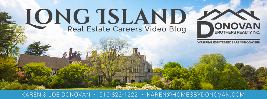 Long Island Real Estate Careers Video Blog with Karen and Joe Donovan