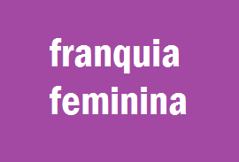 franquia feminina