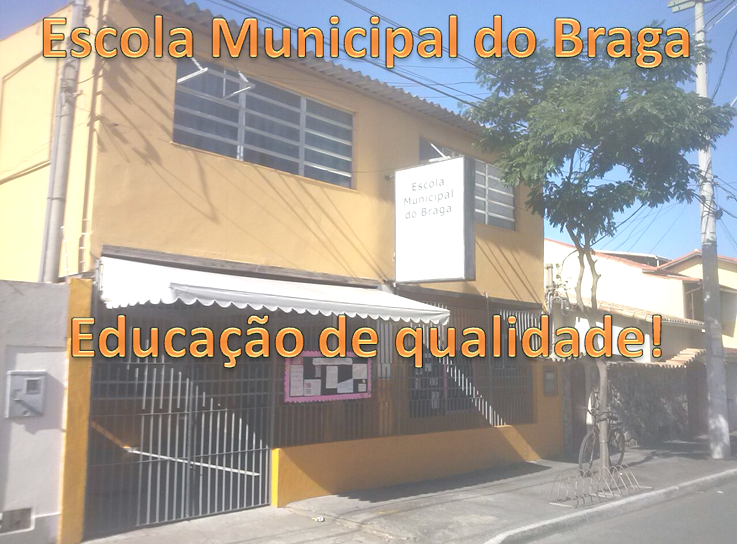 Escola Municipal do Braga