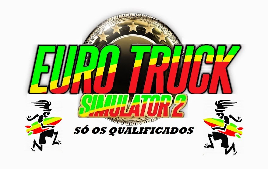 Euro Truck 2 só os qualificados!!!!