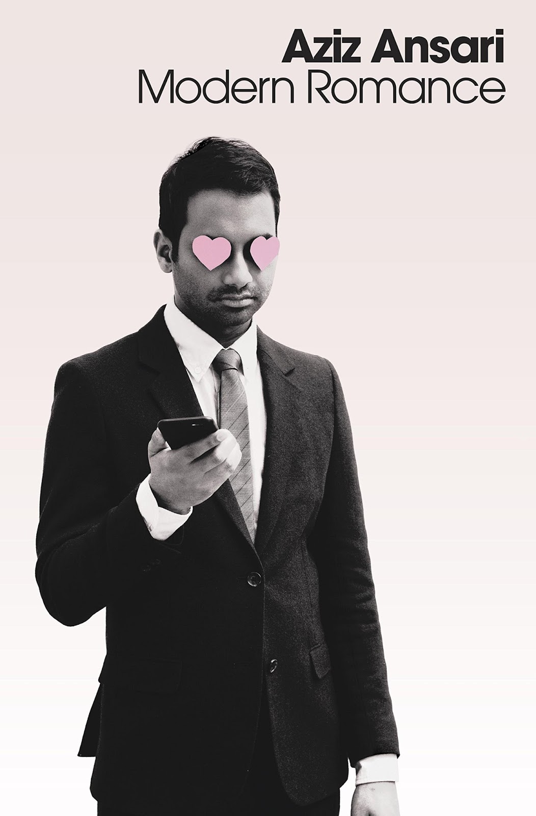 modern romance by aziz ansari and eric klinenberg modern romance by aziz ansari and eric klinenberg