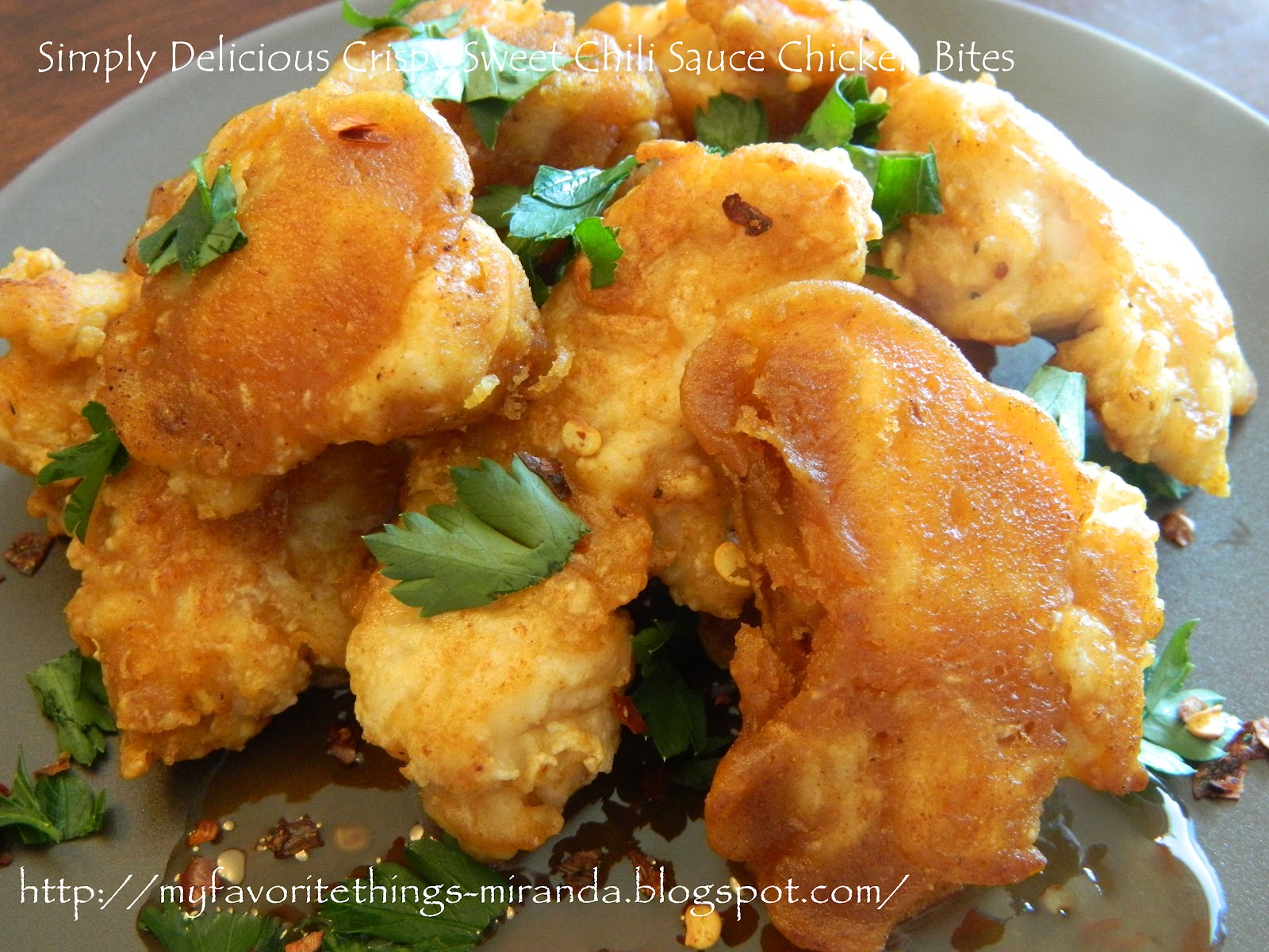 My Favorite Things Simply Delicious Crispy Sweet Chili Sauce Chicken Bites