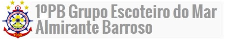 1ºPB Grupo Escoteiro do Mar Almirante Barroso