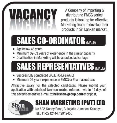 Vacancies for Sales Coordinator and Sales Representatives at Shan