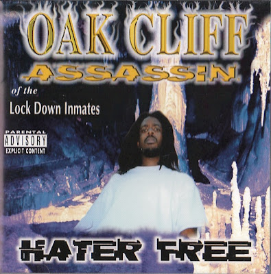 Oak Cliff Assassin – Hater Free (CD) (1997) (320 kbps)