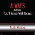 Always: You'll Never Walk Alone - Free Kindle Fiction
