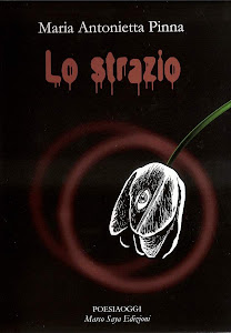 Lo  strazio, Marco Saya editore 2013