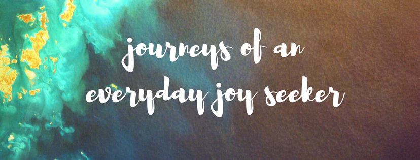 journeys of an everyday joy seeker