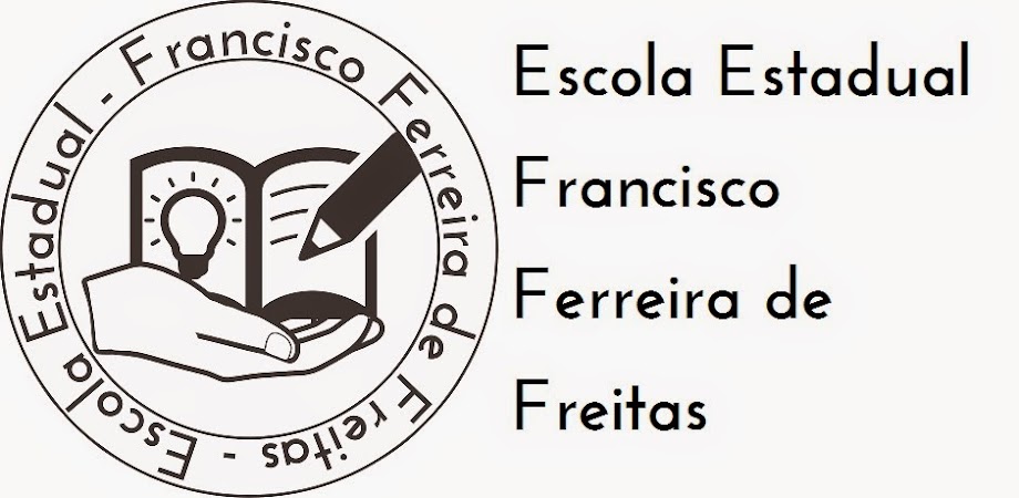 Blog da Escola Estadual Francisco Ferreira de Freitas