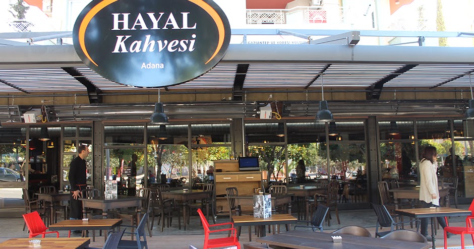 Adana Hayal Kahvesi AdanaGurme