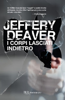 Recensione libro Jeffery Deaver - I corpi lasciati indietro