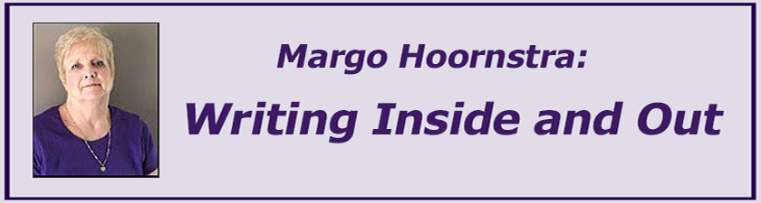 Margo Hoornstra Writing Inside and Out