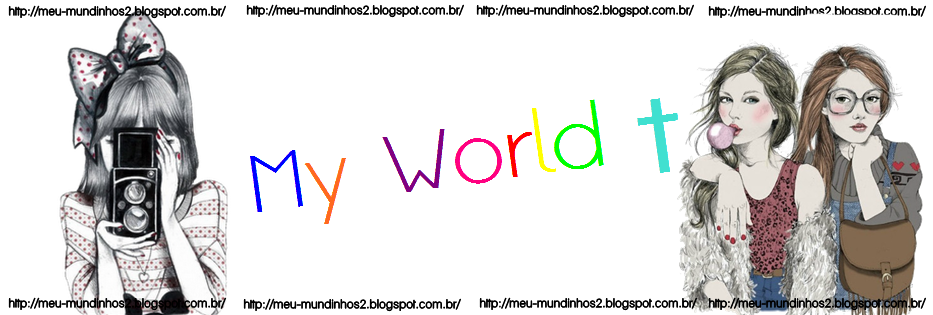 My world †