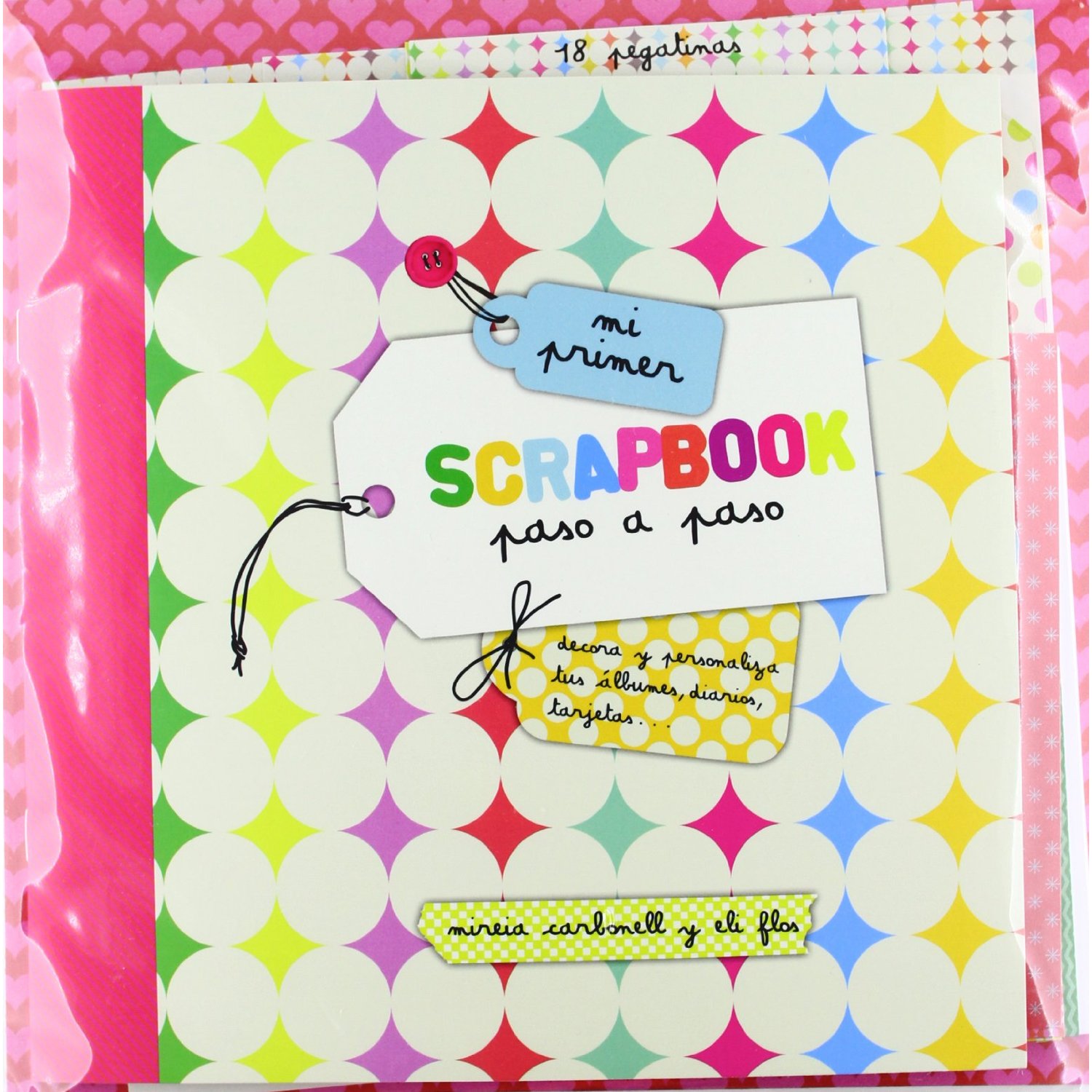 Pega papel o tijeras Algunos libros de Scrapbooking (3ª edición)