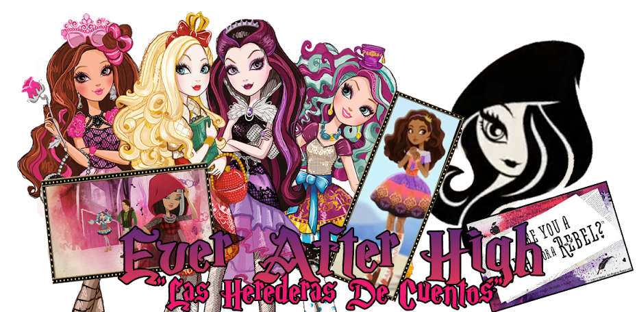 Ever After High "Las Herederas De Cuentos"