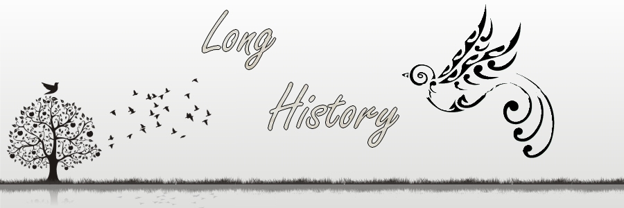Long History