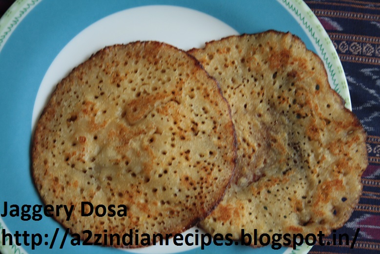 a2zindianrecipes Jaggery Dosa