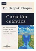 "La Curación Cuántica" de Deepack Chopra