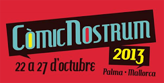 Salón Comic Nostrum 22 al 27 de octubre. Palma de Mallorca 2013
