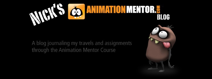 Nick's Animation Mentor Blog