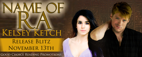 Name of Ra by Kelsey Ketch Name of Ra by Kelsey Ketch