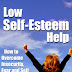 Low Self Esteem Help - Free Kindle Non-Fiction