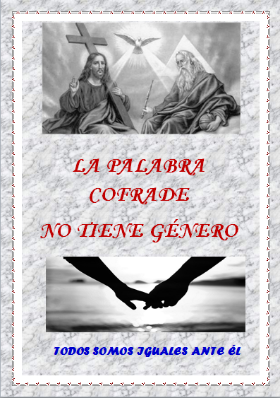 La palabra "cofrade" no tiene género