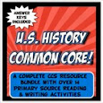 U.S. History Common Core Primary Resources Bundle
