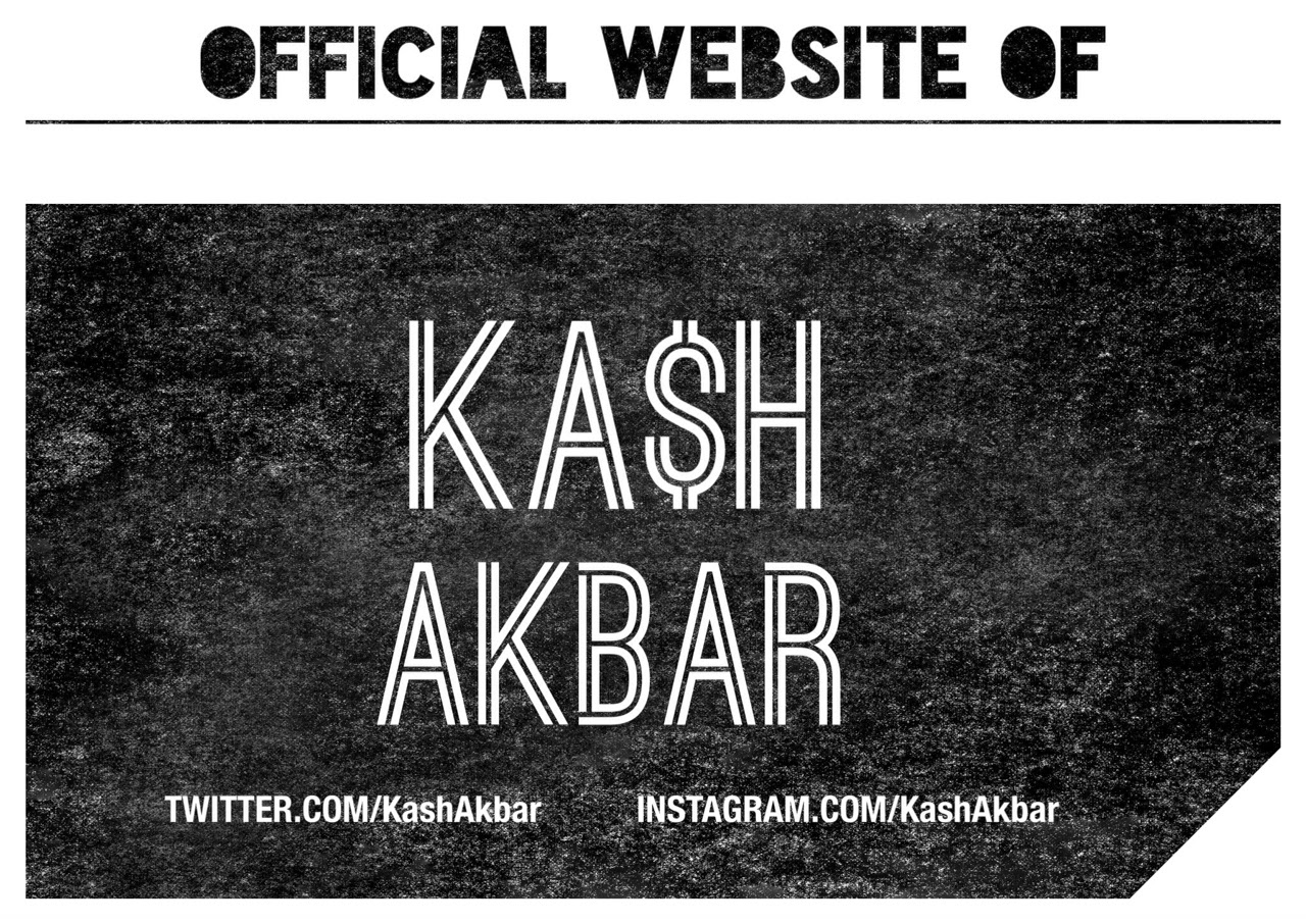 THE OFFICIAL WEBSITE OF KA$H AKBAR