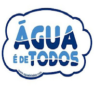 A ÁGUA É DE TODOS