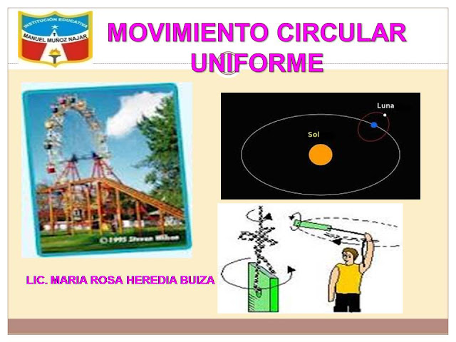 LA FISICA MOVIMIENTO CIRCULAR UNIFORME