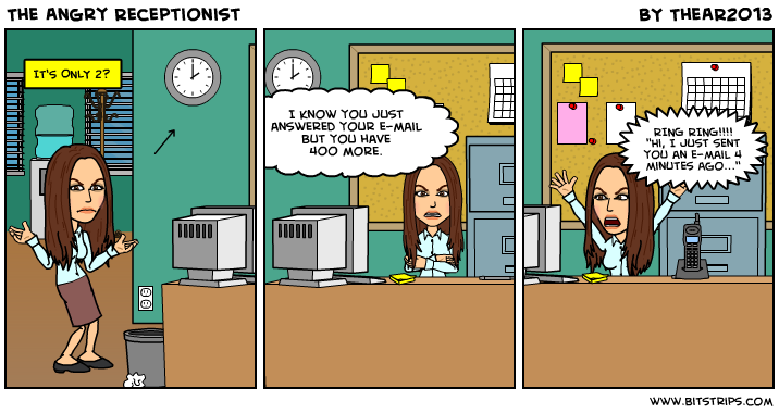 The Angry Receptionist