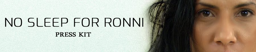 Press Kit: No Sleep For Ronni