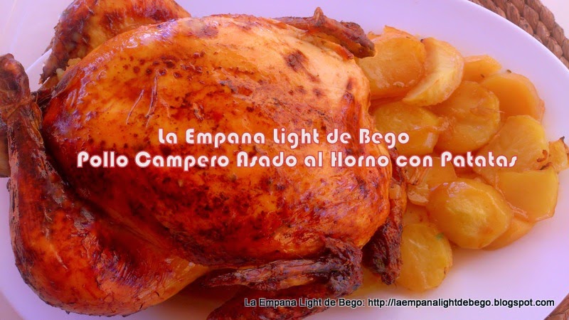 Vídeo De Elaboración Del Pollo Campero Asado Al Horno Con Patatas.- La Empana Light De Bego