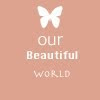 http://our--beautiful--world--365.blogspot.com/