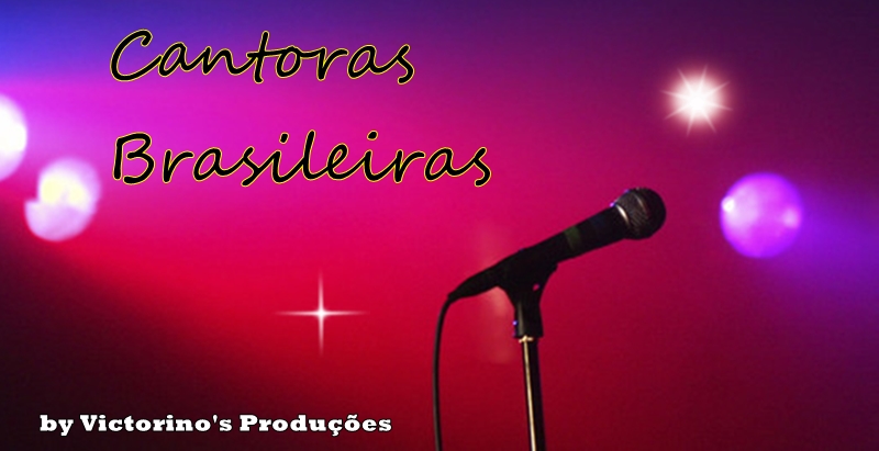 Cantoras Brasileiras